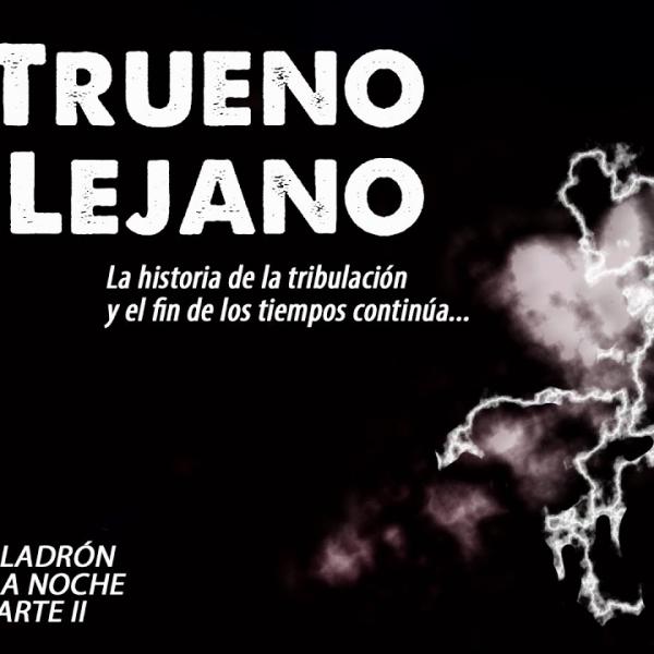 Un Trueno Lejano | Película Cristiana